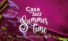 Summertime 2022 alla Casa del Jazz