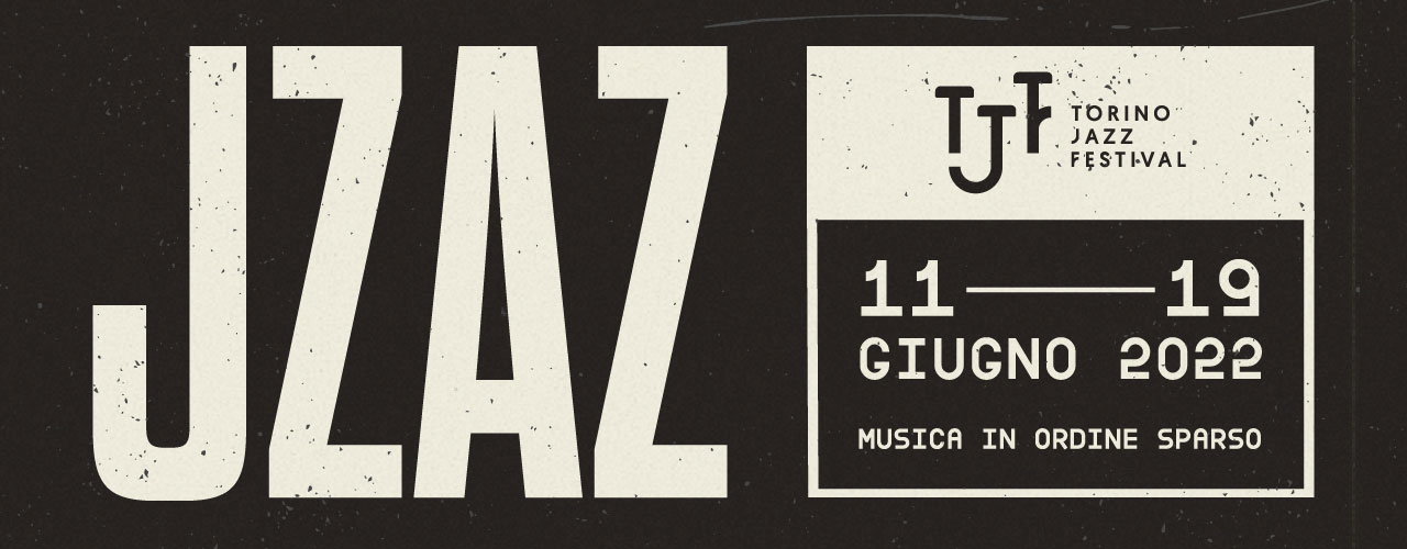 Torino Jazz festival 2022