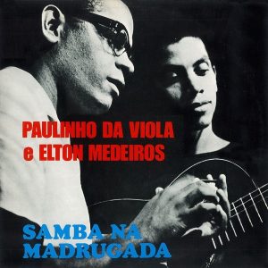“Samba na madrugada” di Paulinho da Viola