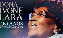 100 anos, sucessos e raridades di DONA IVONE LARA