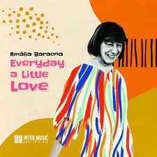 "Every Day a Little Love" di Amalia Baraona