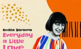 “Every day a little love” di Amalia Baraona